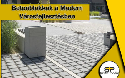 Betonblokkok a Modern Városfejlesztésben: Innováció és Fenntarthatóság a Bomik-Plusztól
