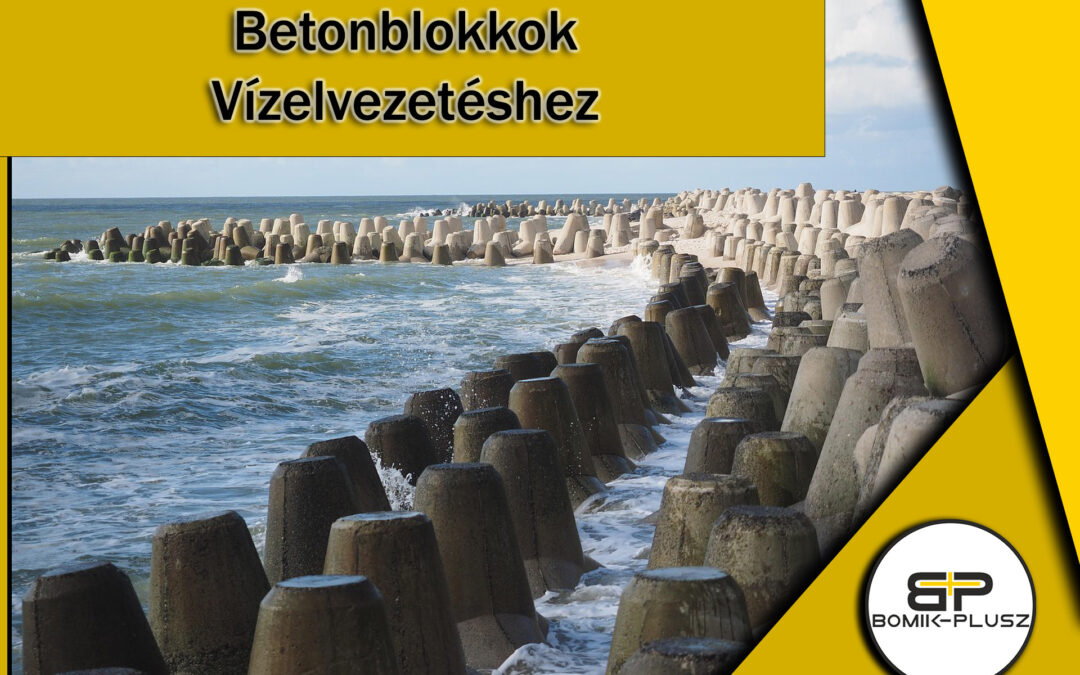 Betonblokkok a vízelvezetésben: Fenntartható megoldások a Bomik-Plusztól