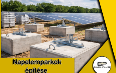 Betonblokkok napelemparkokhoz – Stabil és tartós megoldások