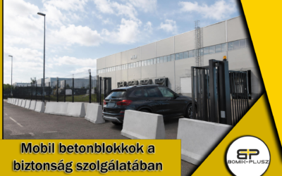 Biztonság felsőfokon: Mobil betonblokkok területlezáráshoz és vagyonvédelemhez